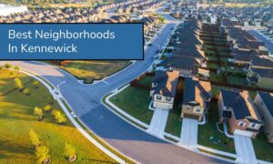 Best Neighborhoods In Kennewick