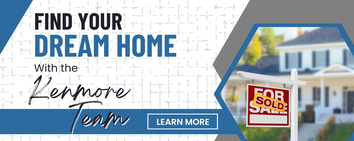 Buy a home with the Kenmore Team - CTA