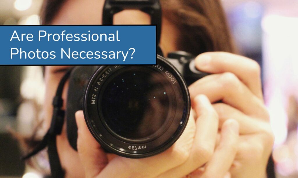 Is Professional Photography Necessary to Sell Your Home?
